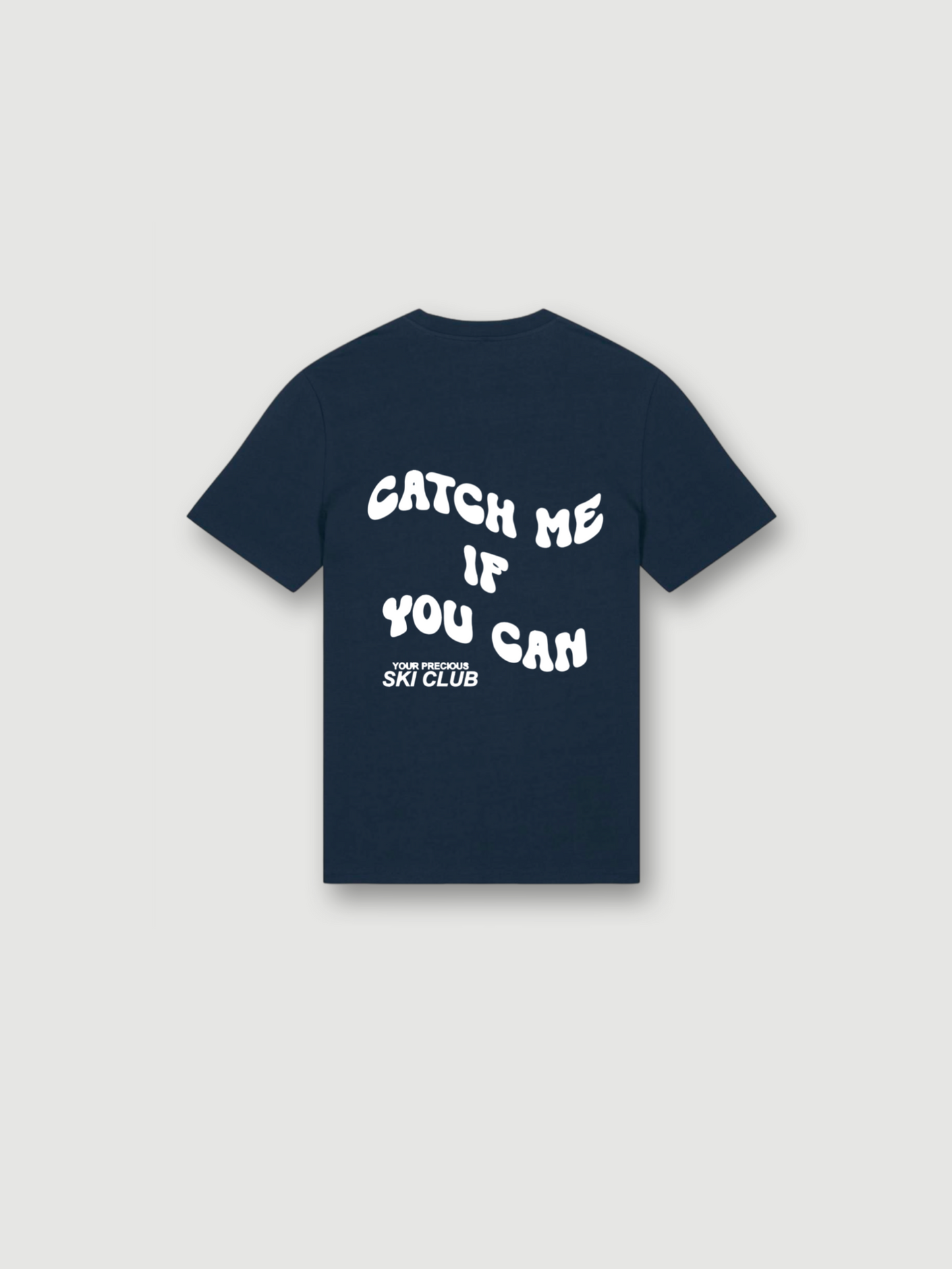CATCH ME IF YOU CAN  T SHIRT